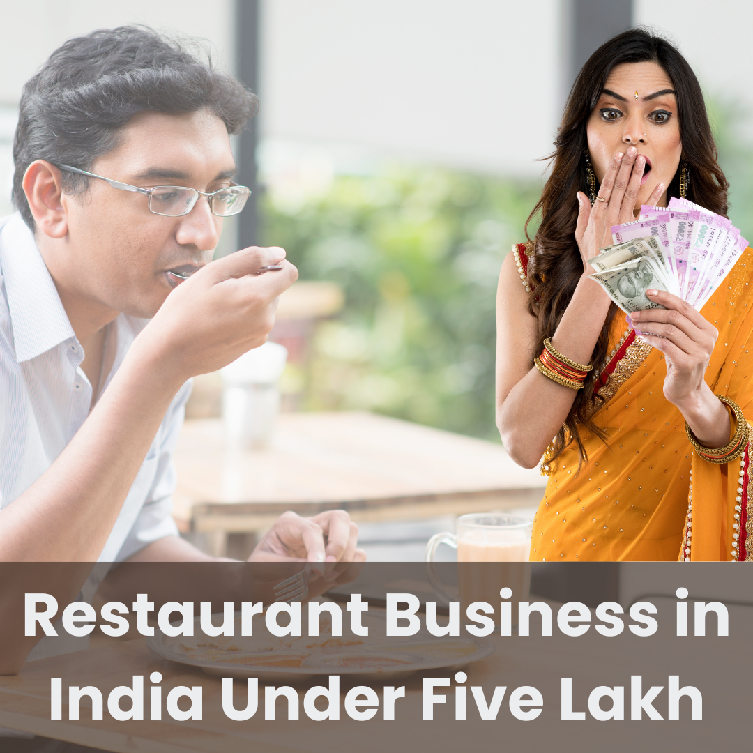 Restaurant Business in India Under Five Lakh